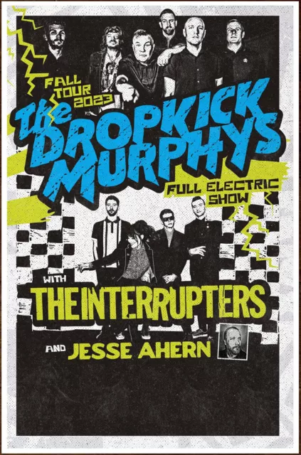 DROPKICK MURPHYS | THE INTERRUPTERS Fall Tour 2023 Ltd Ed RARE Poster! Punk Rock