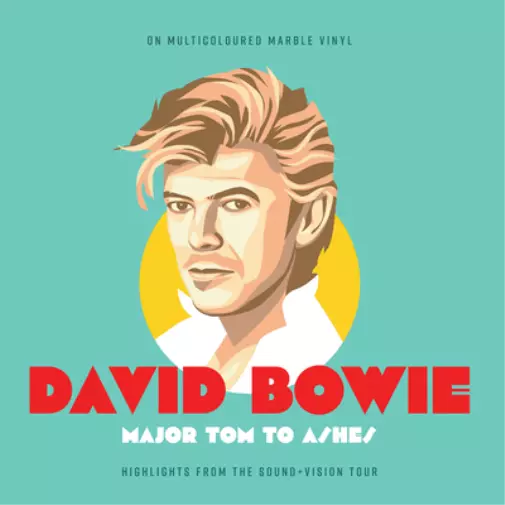 David Bowie Major Tom to Ashes: Highlights from the Sound + Vision Tour (Vinyl)