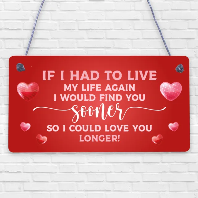 Valentines Day Plaque For Him Her LOVE YOU LONGER Plaque Husband Wife