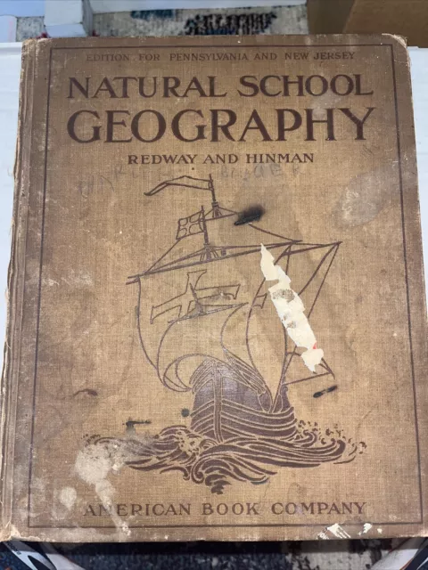 natural school geography redway and hinman Pennsylvania And NJ edition 1907