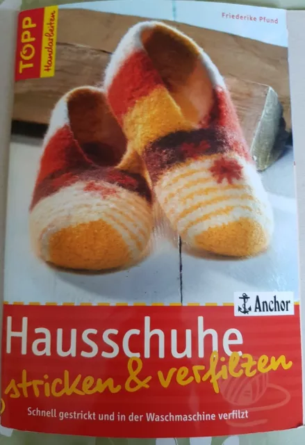 Hausschuhe stricken und verfilzen - Anleitungsheft