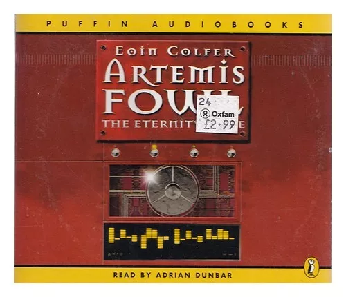 COLFER, EOIN. DUNBAR, ADRIAN Artemis Fowl: the eternity code / Eoin Colfer; Read