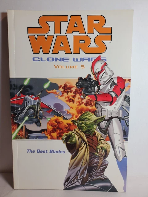 Star Wars CLONE WARS Vol. 5 - THE BEST BLADES 1st Edition TPB 2004