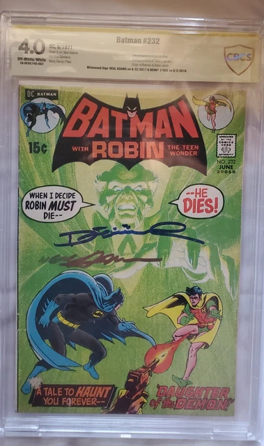 Batman #232 CBCS 4.0 Signed by Neal Adams & Denny Oneil First Ra's Al Ghul