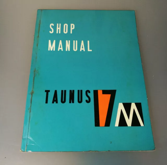 Ford Taunus  17M P2  Shop Manual from 1958 Werkstatthandbuch