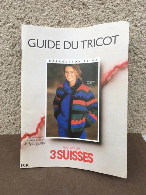 Ancien catalogue / Guide du tricot / 3 Suisses / Lainage / Echantillons / 83/84