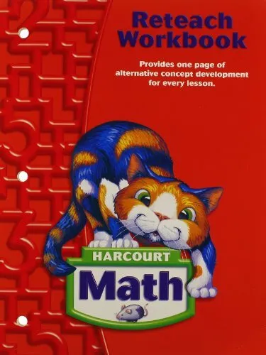 Harcourt Math: Reteach Workbook Grade 2