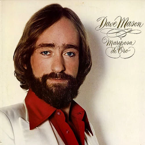 Dave Mason - Mariposa De Oro - Used Vinyl Record - P7350A