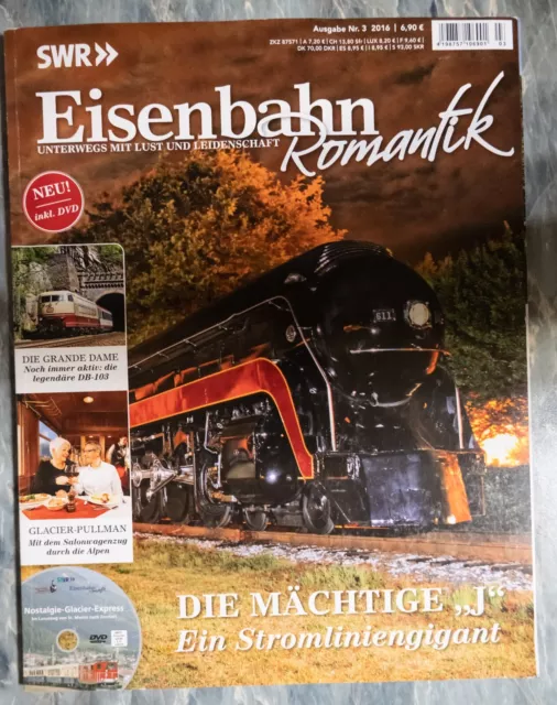 Zeitschrift SWR Eisenbahn Romantik, Ausgabe Nr. 3 von 2016, inkl. DVD