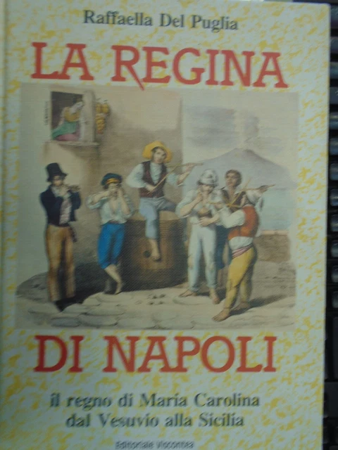 regina di napoli del puglia 9788878070097