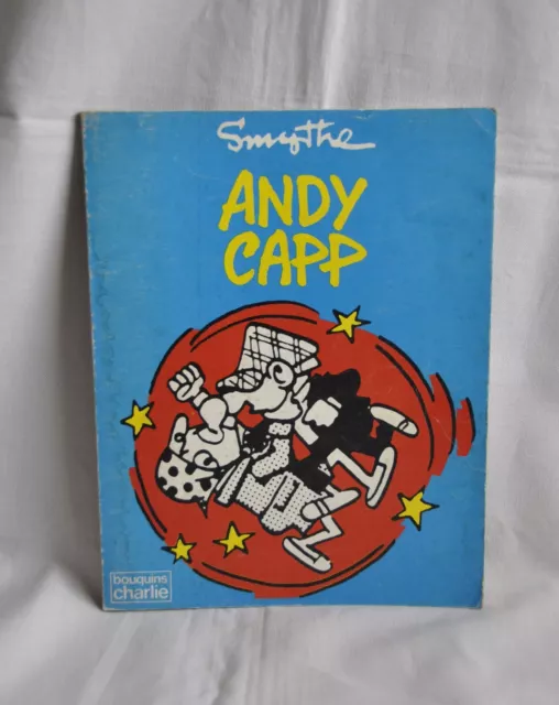 SMYTHE - Andy Capp - EO Bouquins Charlie (Charlie Hebdo)