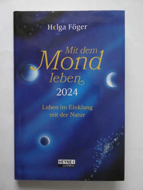 KALENDER 2024 - DINA 6, "Mit dem Mond leben " Helga Föger - Verlag 