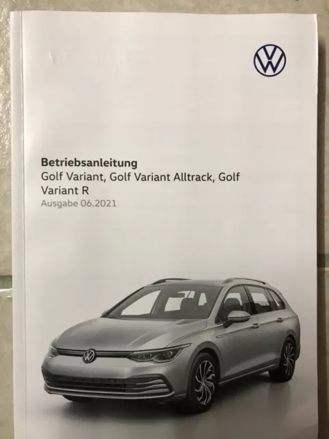 VW GOLF Variant 8  2021  Betriebsanleitung  2021 Bedienungsanleitung Bordbuch