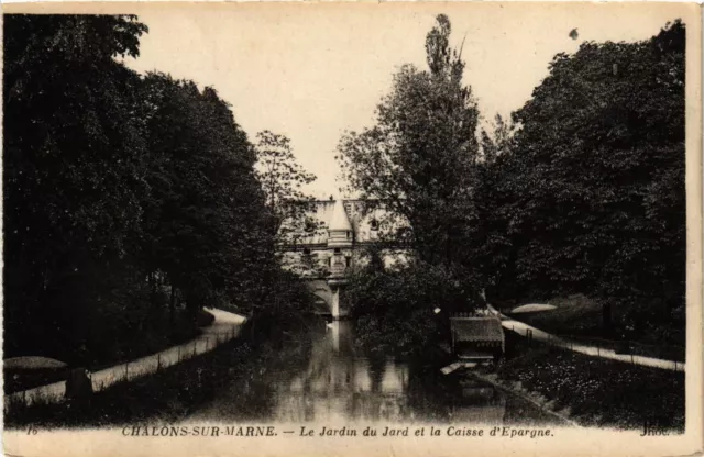 CPA CHALONS-sur-MARNE - La Jardin du Jard et la Caisse d'Epargne (742361)
