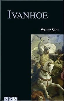 Ivanhoe. Historischer Roman von Walter Scott | Buch | Zustand gut
