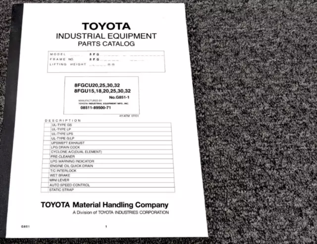 Toyota 8FGU18 Industrial Forklift Lift Truck Parts Catalog Manual P/N G851-1