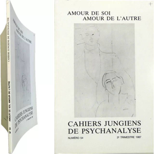 Cahiers Jungiens psychanalyse n°54-1987 Amour de soi l'autre trouble narcissique