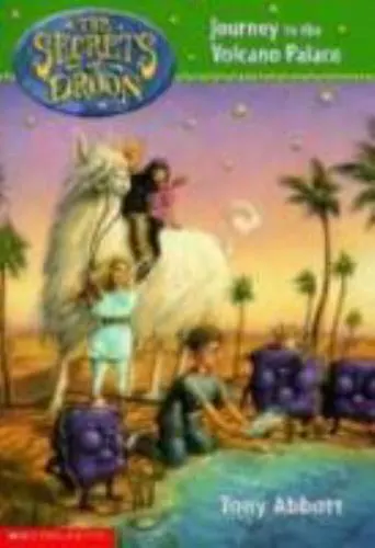 Journey to the Volcano Palace [The Secrets of Droon, Book 2]