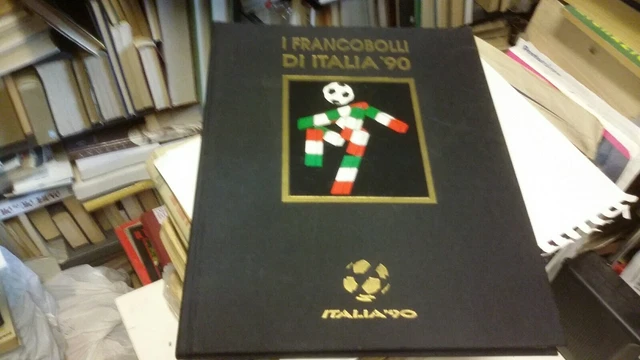 I FRANCOBOLLI DI ITALIA '90 Mario Pandolfo Edizione Ufficiale FIFA , 17n21 I FRANCOBOLLI DI ITALIA '90 Mario Pandolfo Edizione Ufficiale FIFA , 17n21
