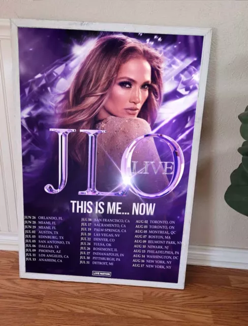 Jennifer Lopez JLO LIVE Summer Tour 2024 This Is Me Now Home Decor Poster