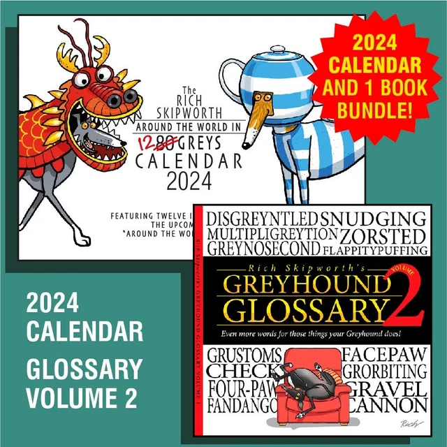 THE RICH SKIPWORTH 2024 Calendar & Greyhound Glossary Vol 2 Bundle £21.