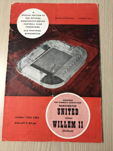 Manchester United V Willem II (Holland)  European Cup Winners Cup 15/10/1963