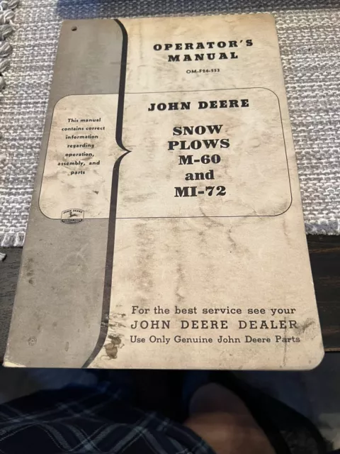 John Deere M-60 MI-72 Snow Plow Operators Manual OM-F24-553