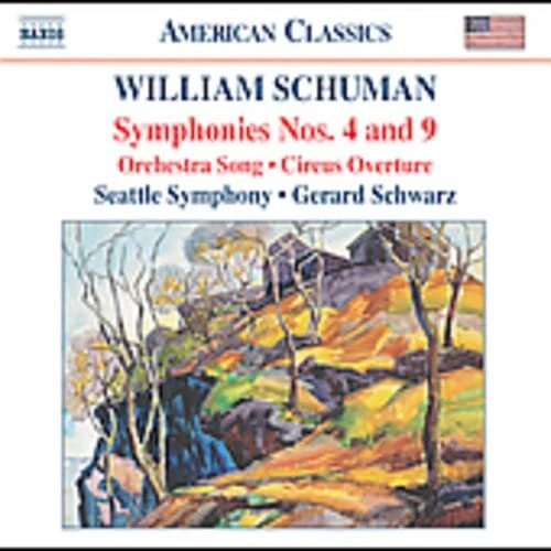 William Schuman: Symphonies Nos. 4 and 9; Orchestra Song; Circus O... -  CD G8VG