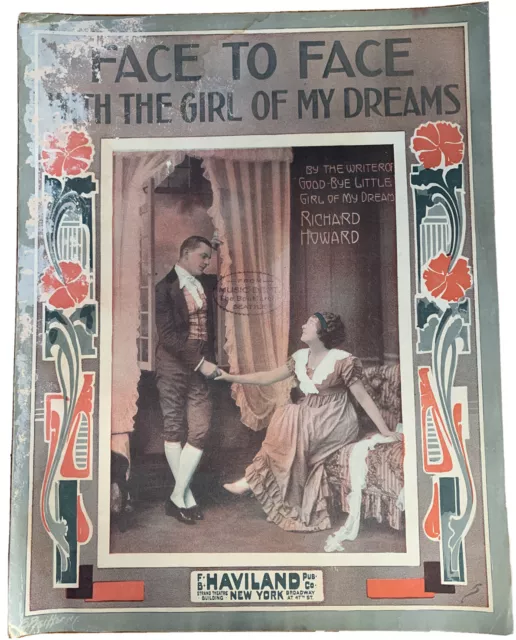 Face To Face With The Girl Of My Dreams By R. Howard (1914) vintage sheet music