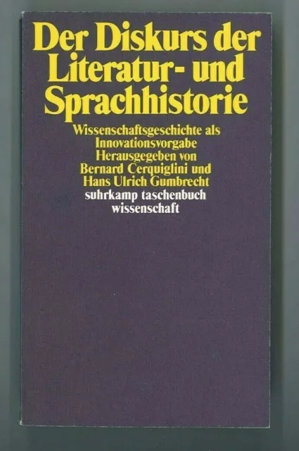 Der Diskurs der Literatur- und Sprachhistorie. Wissenschaftsgeschichte als ...