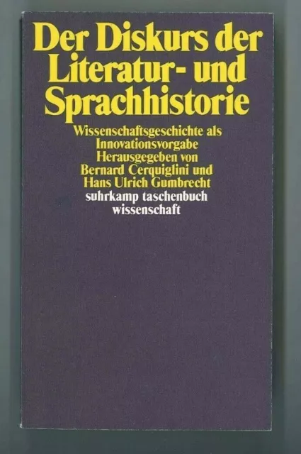 Der Diskurs der Literatur- und Sprachhistorie. Wissenschaftsgeschichte als ...