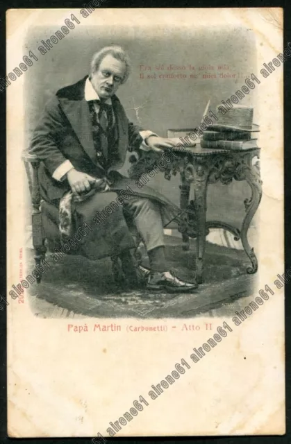 Papà Martin 02 Antonio Cagnoni Carbonetti Opera Lirica Pavia Alterocca (1903 ?)