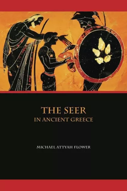 The Seer in Ancient Greece by Michael Flower (English) Paperback Book