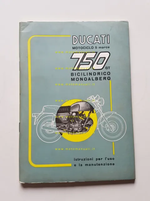 Ducati 750 GT 1971 manuale uso manutenzione originale owner's manual