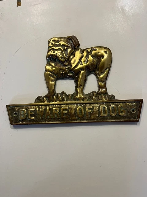 "Signo Antiguo De Latón ""Cuidado Con El Perro""