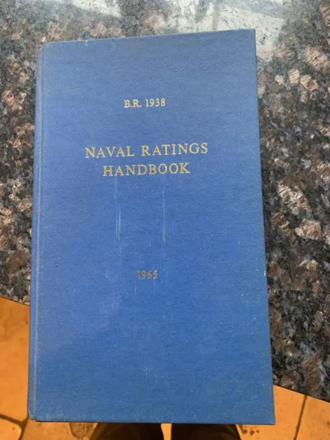 NAVAL RATINGS HANDBOOK 1965 - British Royal Navy - blue hardback BR 1938