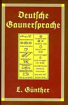 Die deutsche Gaunersprache und verwandte Geheim- un... | Buch | Zustand sehr gut