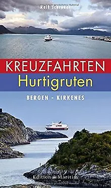 Kreuzfahrten Hurtigruten: Bergen - Kirkenes von Schröder... | Buch | Zustand gut