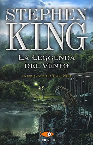 King Stephen LA LEGGENDA DEL VENTO. LA TORRE NERA 2015