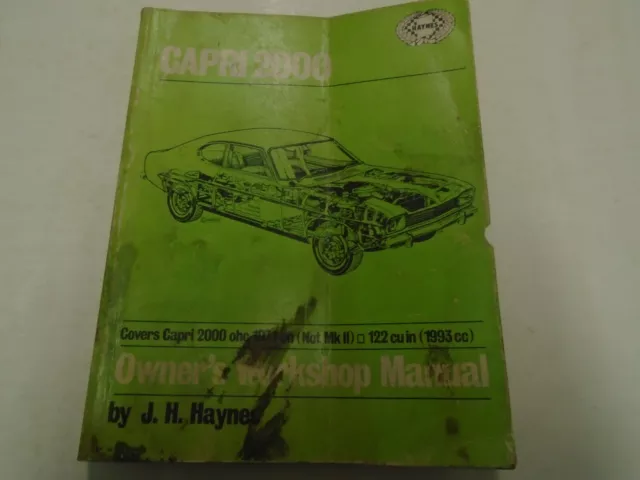 1971 - 1993 Haynes Capri 2000 Propriétaires Service Réparation Atelier Manuel