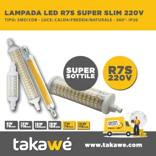 LAMPADA LED BAIONETTA R7S 8W/12W/15W/18W DIMMERABILE CALDA/FREDDA/NAT 78mm 118mm