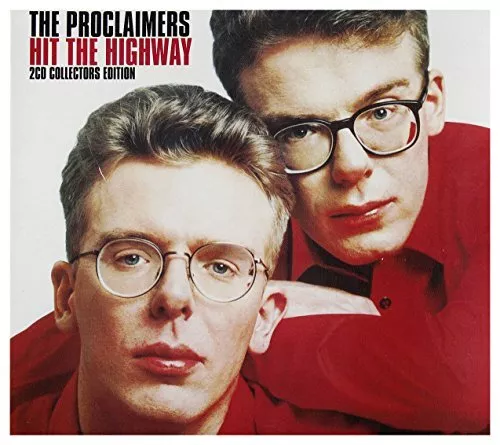 The Proclaimers - Hit The Highway (Collectors Edition) - The Proclaimers CD 7UVG