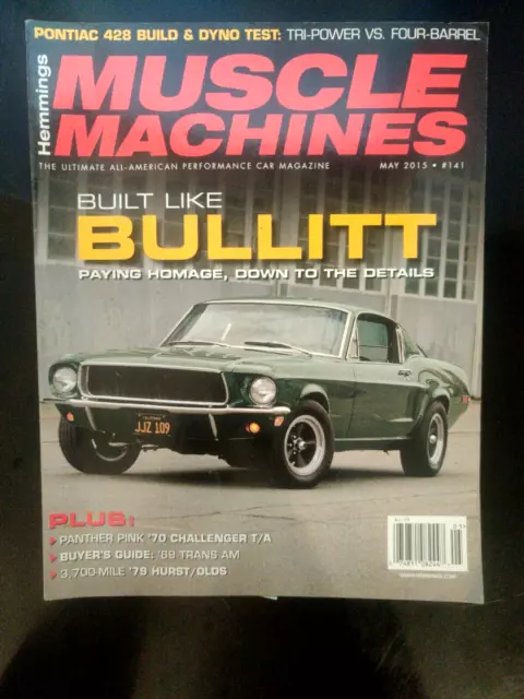 Hemmings Muscle Machines MAY 2015 BULLITT 69 TRANS AM 79 HURST OLDS PANTHER PINK