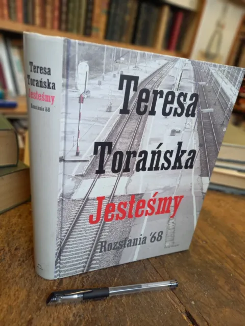 Teresa Toranska Jestesmy Rozstania '68
