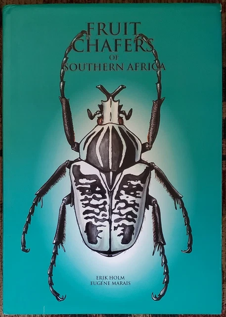 Fruit Chafers of Southern Africa - Erik Holm & Eugene Marais RARE Beetles Insect