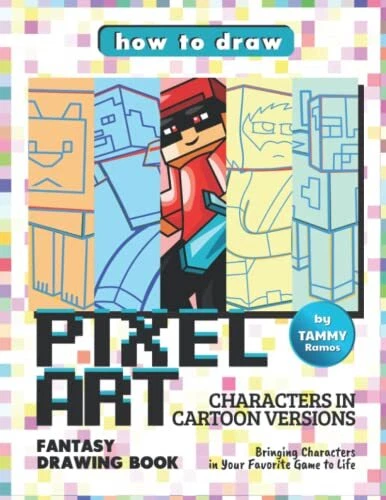 HOW TO DRAW Pixel Art Characters in Ca..., Ramos, Tammy £10.99 ...