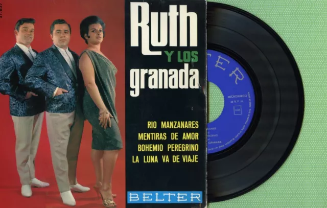 RUTH Y LOS GRANADA / Rio Manzanares / BELTER 51.637 Press Spain 1966 EP VG+