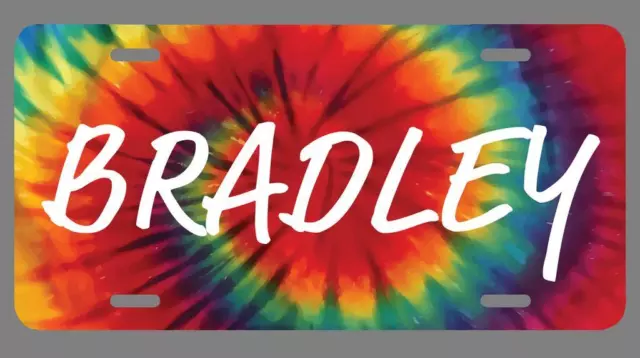 Bradley Name Tie Dye Style License Plate Tag Vanity Novelty Metal | UV Printed