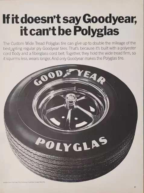 1969 Goodyear Tires Polyglas Gives Up To Double The Mileage Print Ad