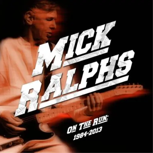Mick Ralphs On the Run 1984-2013 (CD) Box Set (US IMPORT)